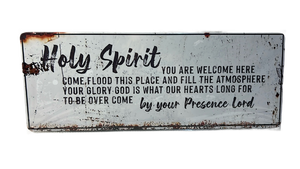 lot 15568 image: Holy Spirit Welcome Metal Wall Sign