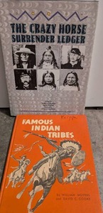 lot 1507 image: 2 Books The Crazy Horse Surrender Ledger & Famous Indian Tribes