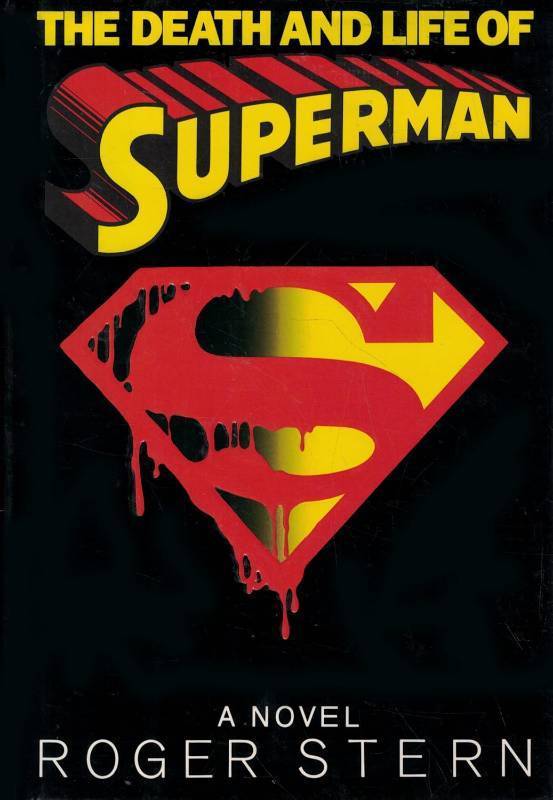 lot 1830 image: The Death and Life of Superman A Novel