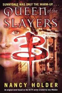 lot 4369 image: Queen of the Slayers  Buffyverse Wiki  Fandom