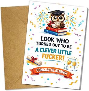 lot 4490 image: Funny Graduation Card, Clever Little Fucker Graduation Card