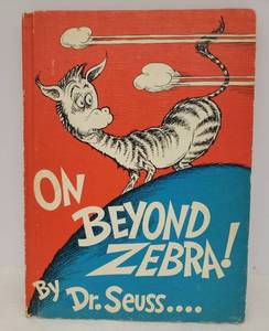 lot 115 image: Vintage RARE - Banned - 1955 1ST Edition On Beyond Zebra Large Hardback Book - By Dr. Seuss - Book Club Edition - 8.25in W x 11.25in T - Good Shape for Age