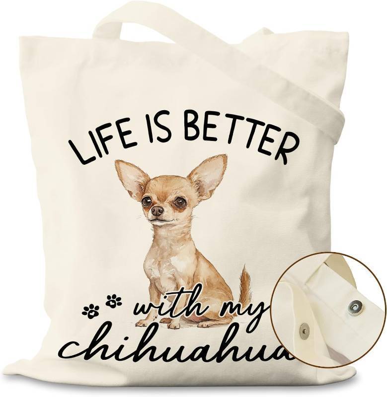 lot 2956 image: Life Is Better With My Chihuahua Dog Canvas Tote Bag for Books, Travel & Daily Use, Magnetic Buckle, 16x14 Inch(052)