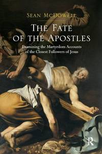 lot 623 image: The Fate of the Apostles - Retail $60