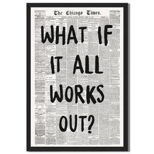 lot 20100 image: Framed Its Already Yours Black and White Newspaper Poster
