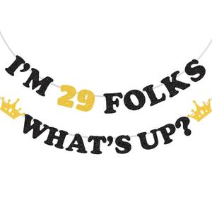 lot 10398 image: SKJIAYEE Im 29 Folks, Whats Up Banner, Black Gold New Girl 29th Birthday Banner for Women or Men 29th Birthday Party Decorations Supplies Ideas Gifts Jokes Favors