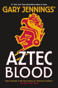 lot 12262 image: Aztec Blood by Gary Jennings (Forge Books)