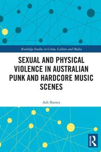 lot 18160 image: Sexual and Physical Violence in Australian Punk Hardcore Music Scenes