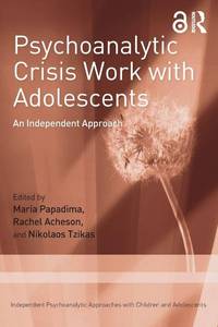 lot 18207 image: Routledge Psychoanalytic Crisis Work with Adolescents