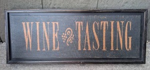 lot 2513 image: Wine Tasting Wall Sign
