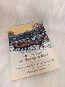 lot 2907 image: Over the River and Through the Woods Hard Book