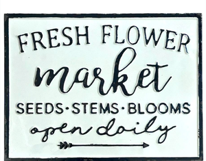 lot 3511 image: Fresh Flower Market Metal Sign - new
