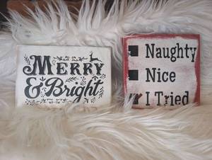 lot 5704 image: Wood Signs Merry &amp Bright  Naughty Nice I Tried - 2 ct