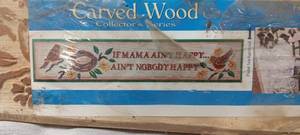 lot 35068 image: Wood carved sign If momma aint happy, nobodys happy
