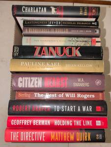lot 2237 image: Lot of 11 Hardcover Books Charlatan, Lastingness, Renaissance in Harlem, Zookeepers Wife, Zanuck, Pauline Kael, Citizen Hearst, Will Rogers, To Start a War, Holding the Line, The Directive