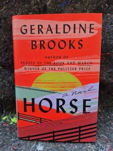 lot 27 image: Horse A Novel by Geraldine Brooks