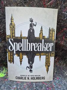 lot 49 image: Spellbreaker by Charlie N. Holmberg