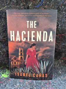 lot 78 image: The Hacienda by Isabel Ca�as Novel Hardcover