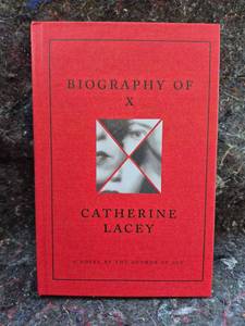 lot 89 image: Biography of X by Catherine Lacey