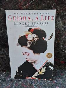 lot 99 image: Geisha, a Life by Mineko Iwasaki with Rande Brown