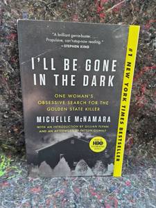 lot 112 image: Ill Be Gone in the Dark by Michelle McNamara Paperback Book