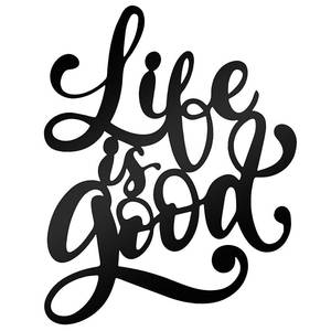 lot 2145 image: Hotop Life is Good Metal Wall 3D Sign, Black Word Hollow Patio Decor