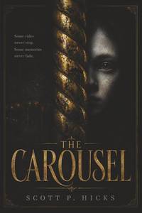 lot 18390 image: The Carousel A Thriller Book