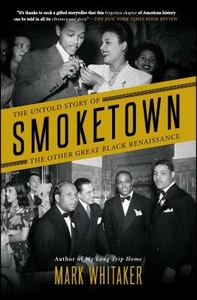 lot 20313 image: Smoketown by Mark Whitaker Paperback Book