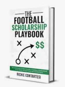 lot 2216 image: The Football Scholarship Playbook by Richie Contartesi - Stock image may not match actual product images