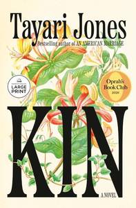 lot 1011 image: Kin A Novel by Tayari Jones