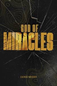 lot 2044 image: God of Miracles Book by Derek Neider