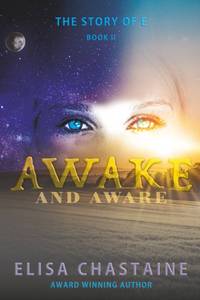 lot 12137 image: The Story of E, Book II Awake and Aware
