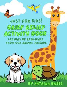 lot 20457 image: Majosta Grief Relief Activity Book for Kids Ages 6-11