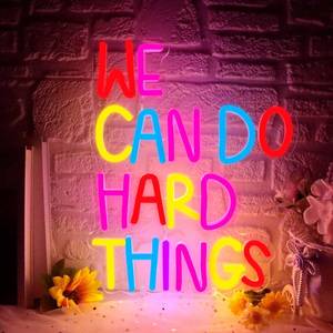 lot 1527 image: Allball LED Neon Sign - We Can Do Hard Things