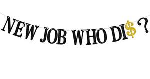 lot 18702 image: Ferburitar New Job Who Dis Letter Banner
