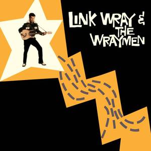 lot 18746 image: Link Wray & The Wraymen Vinyl Record With 4 Bonus Tracks