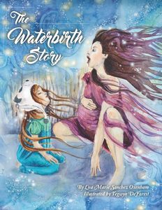 lot 201706 image: The Waterbirth Story