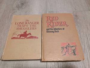 lot 3065 image: 2 Books The Lone Ranger Traps the Smugglers Red Ryder Adventure Chimney Rock