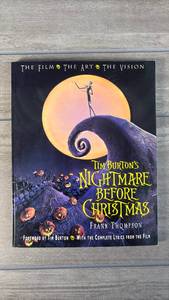 lot 204 image: Tim Burtons The Nightmare Before Christmas The Film, The Art, The Vision by Frank Thompson