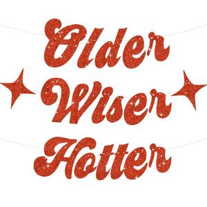 lot 6164 image: BEISHIDA Red Glitter Older Wiser Hotter Birthday Banner with Star 30th-80th