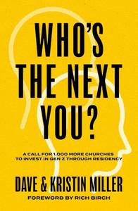 lot 18469 image: Whos The Next You A Call for 1,000 More Churches Book by Dave Miller