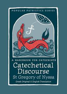 lot 14135 image: SPCK Catechetical Discourse A Handbook for Catechists, Popular Patristics 60