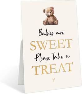 lot 68327 image: 8 x 11 inches Babies are Sweet Take a Treat Sign for Baby Shower, Little Bear Style for Gender Reveal Party Reception and Baby Shower Table Decoration, Gender Reveal Idea, Newborn Announcement Party S