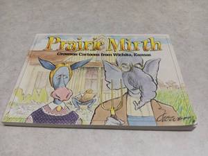 lot 3103 image: Prairie Mirth Crowson Cartoons from Wichita, Kansas by Richard Crowson
