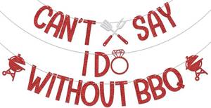 lot 68400 image: LANKBACK Cant Say I Do Without BBQ Banner Engagement Wedding BBQ theme Party Decorations I Do BBQ Bridal Shower Bachelorette Party Decorations Red & Silver