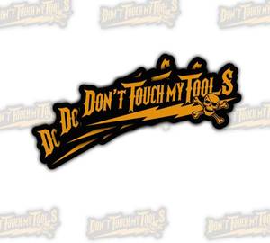 lot 69799 image: 3 x 3 inches 3Pcs Dont Touch My Tools Sticker Funny Engineers Mechanic Garage Gift