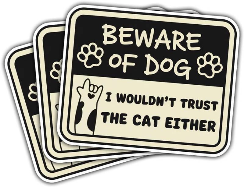 lot 68069 image: 3 3Pcs Beware of Dog Wouldnt Trust The Cat Either Sticker Dogs Cats