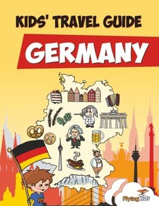 lot 191811 image: Kids Travel Guide - Germany the Fun Way to Discover Germany - Especially for Kids