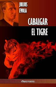 lot 2198 image: Omnia Veritas Ltd Book Cabalgar el Tigre Spanish Edition