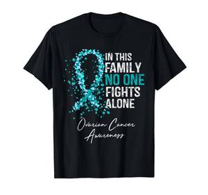 lot 2464 image: Ovarian Cancer Awareness Shirts T-Shirt In This Family No One Fights Alone